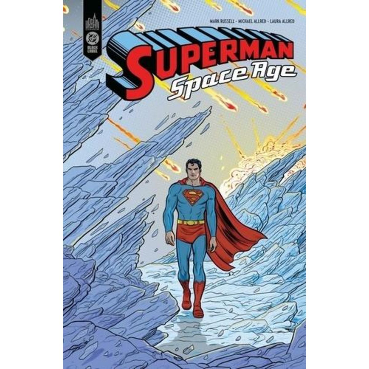 SUPERMAN. THE SPACE AGE, Russell Mark