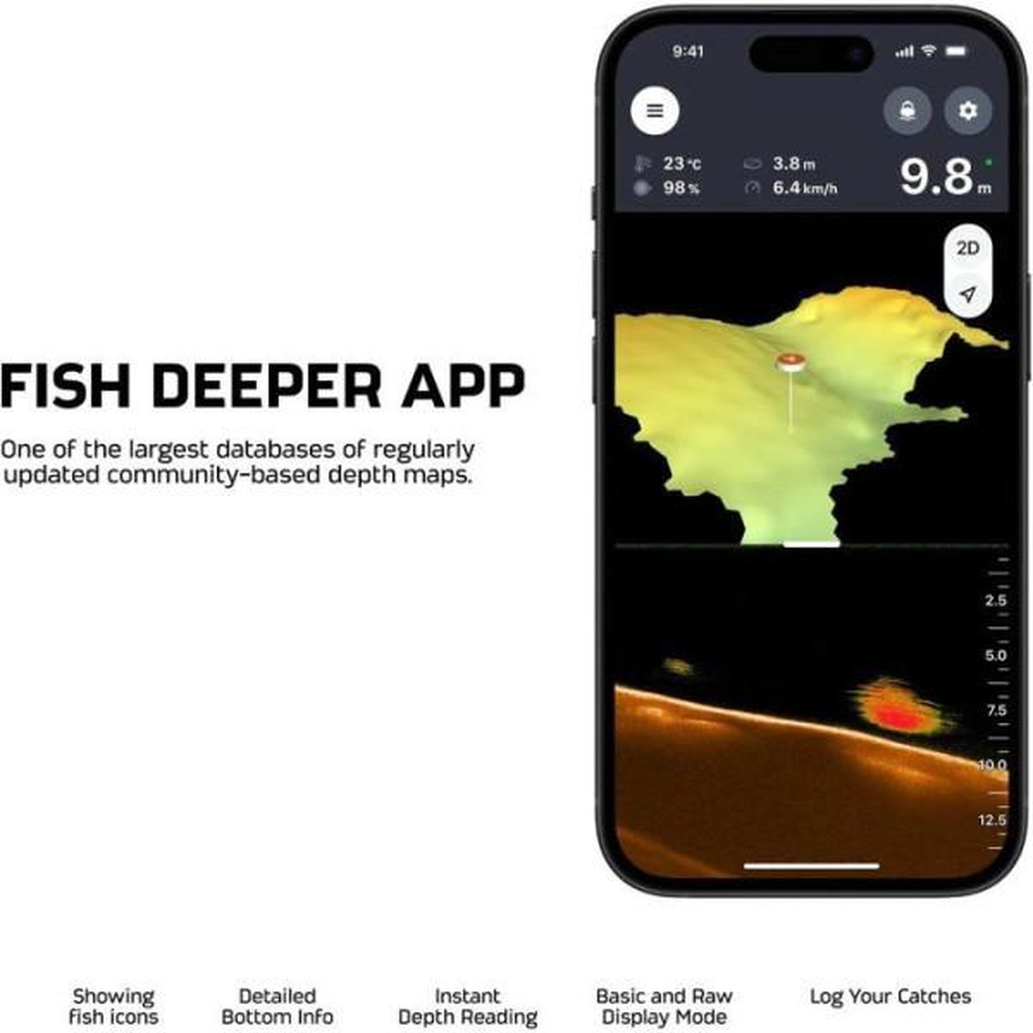 Voir la diapositive 5 : DEEPER Sondeur lançable - DEEPER - CHIRP+ 4 - GPS - IA - 3 faisceaux CHIRP - portée 120 m