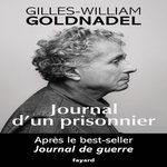 JOURNAL D'UN PRISONNIER, Goldnadel Gilles-William
