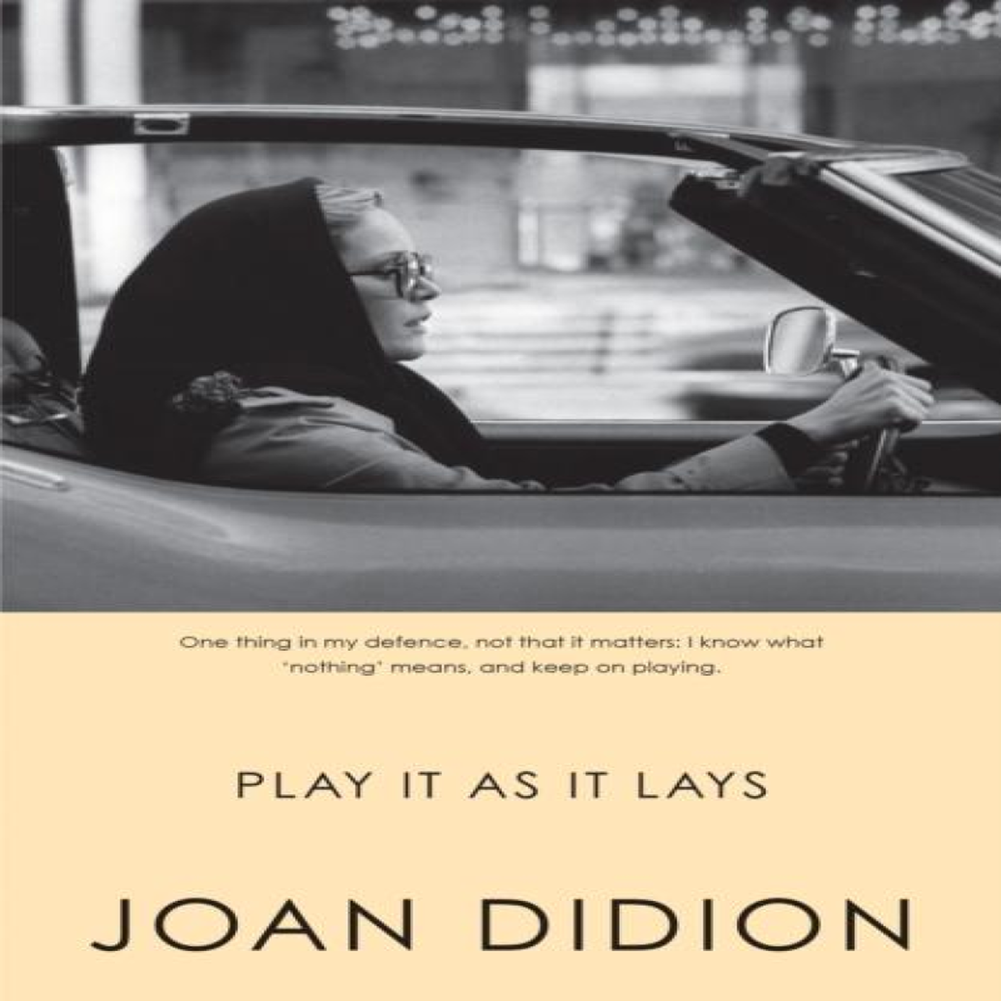 LIVRES Play It As It Lays - Joan Didion