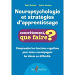 NEUROPSYCHOLOGIE ET STRATEGIES D'APPRENTISSAGE, Samier Rémi