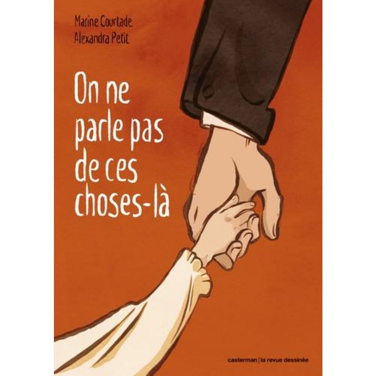 ON NE PARLE PAS DE CES CHOSES-LA, Courtade Marine