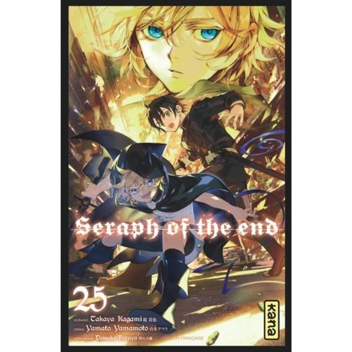 SERAPH OF THE END TOME 25 , Kagami Takaya