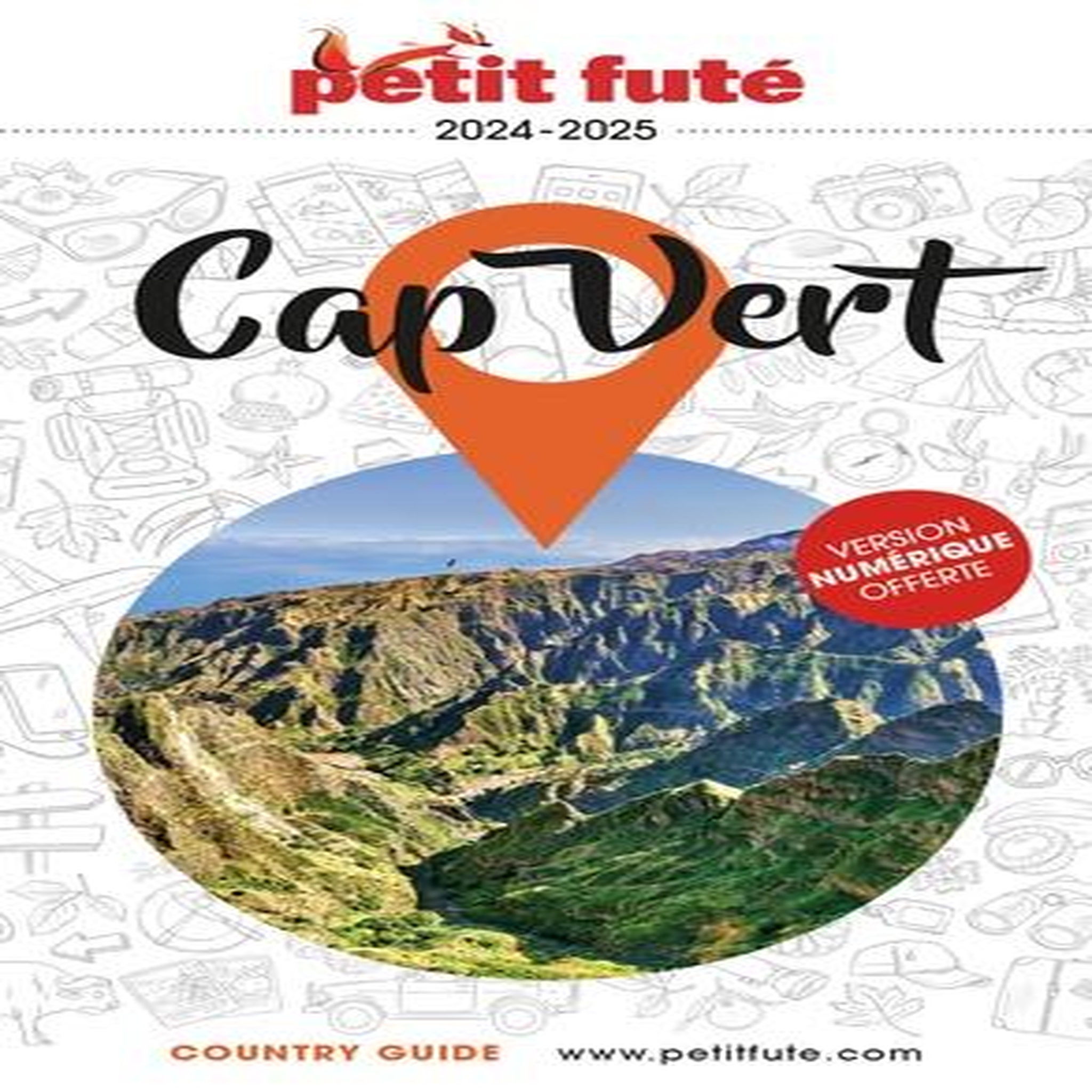 PETIT FUTE CAP-VERT. EDITION 2024-2025, Petit Futé