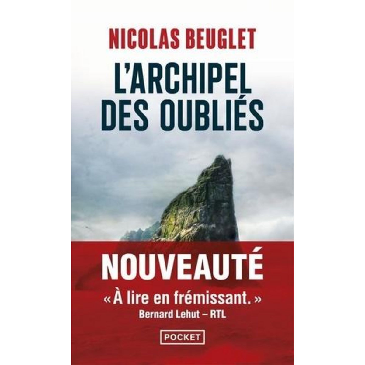 L'ARCHIPEL DES OUBLIES, Beuglet Nicolas