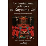 LES INSTITUTIONS POLITIQUES AU ROYAUME-UNI. HOMMAGE A MONICA CHARLOT, Halimi Suzy