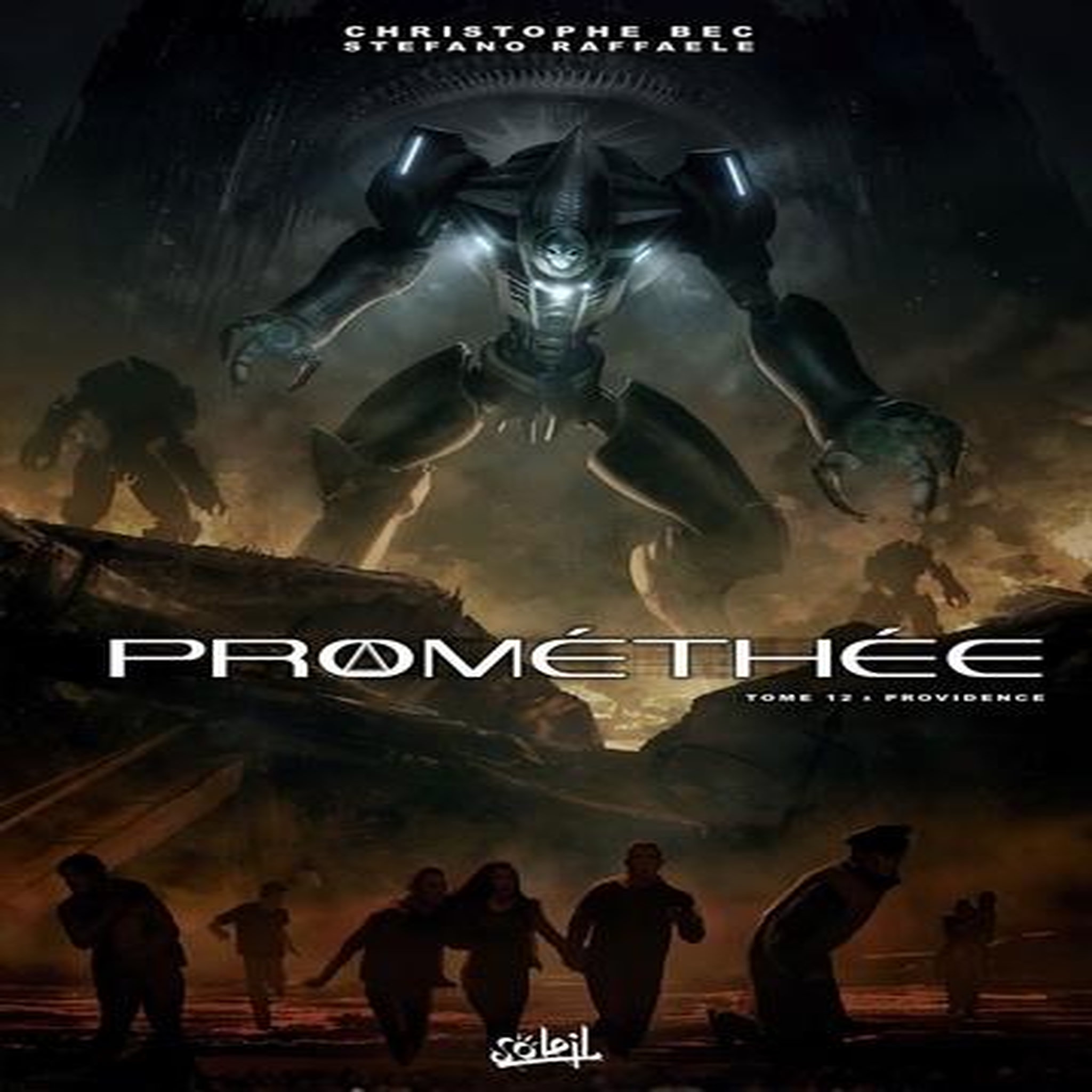 PROMETHEE TOME 12 : PROVIDENCE, Bec Christophe