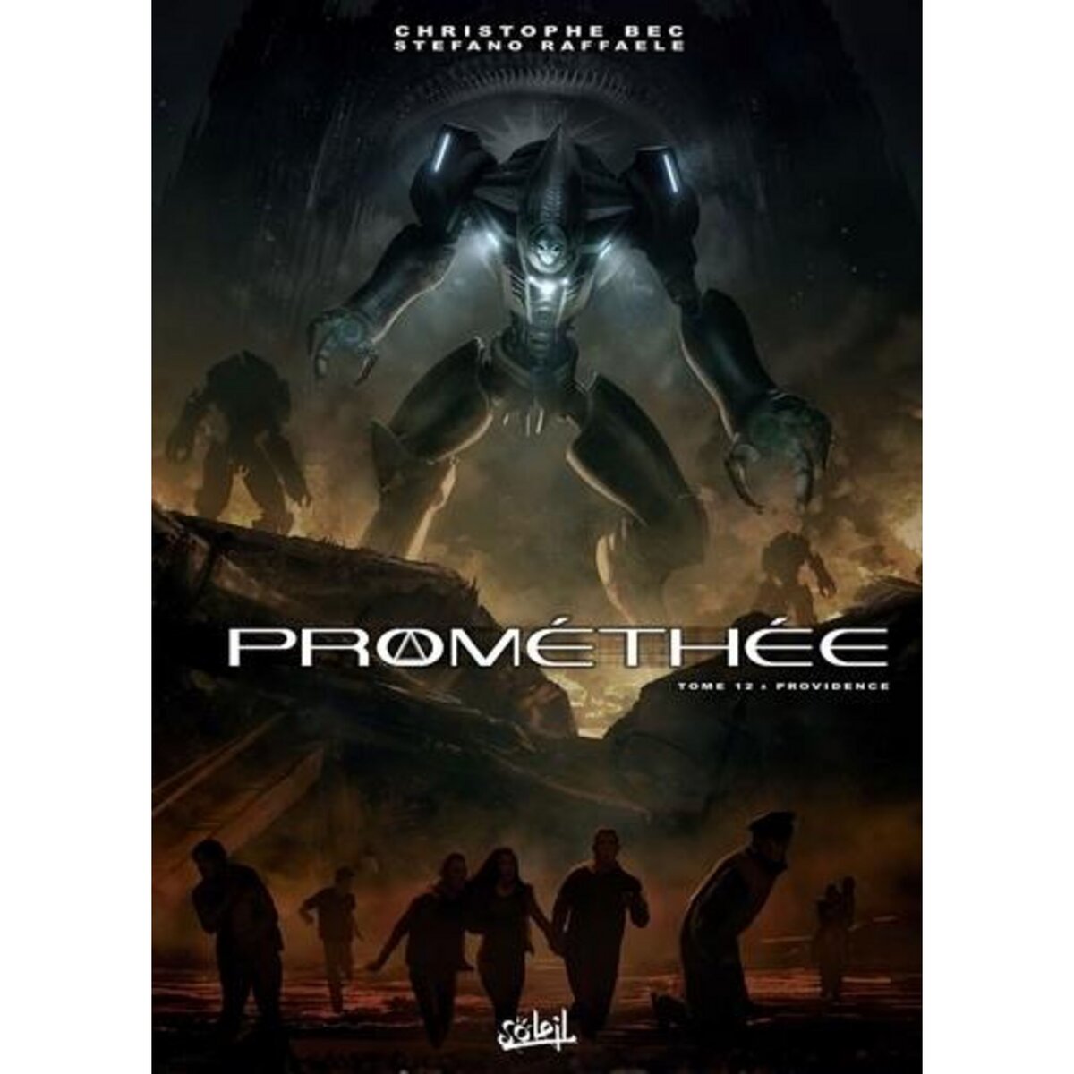 PROMETHEE TOME 12 : PROVIDENCE, Bec Christophe
