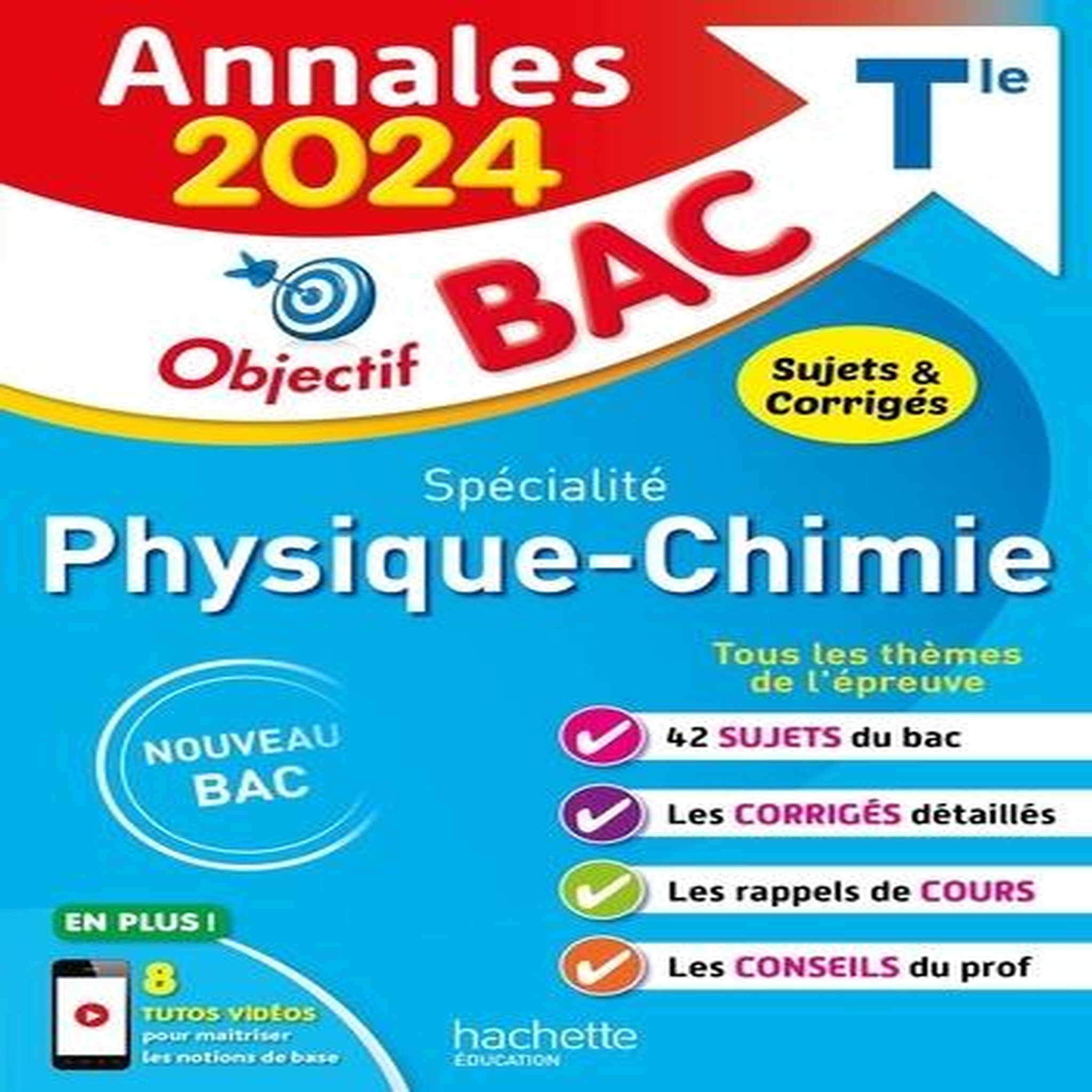 SPECIALITE PHYSIQUE-CHIMIE TLE. SUJETS & CORRIGES, EDITION 2024, La Baume Frédérique de