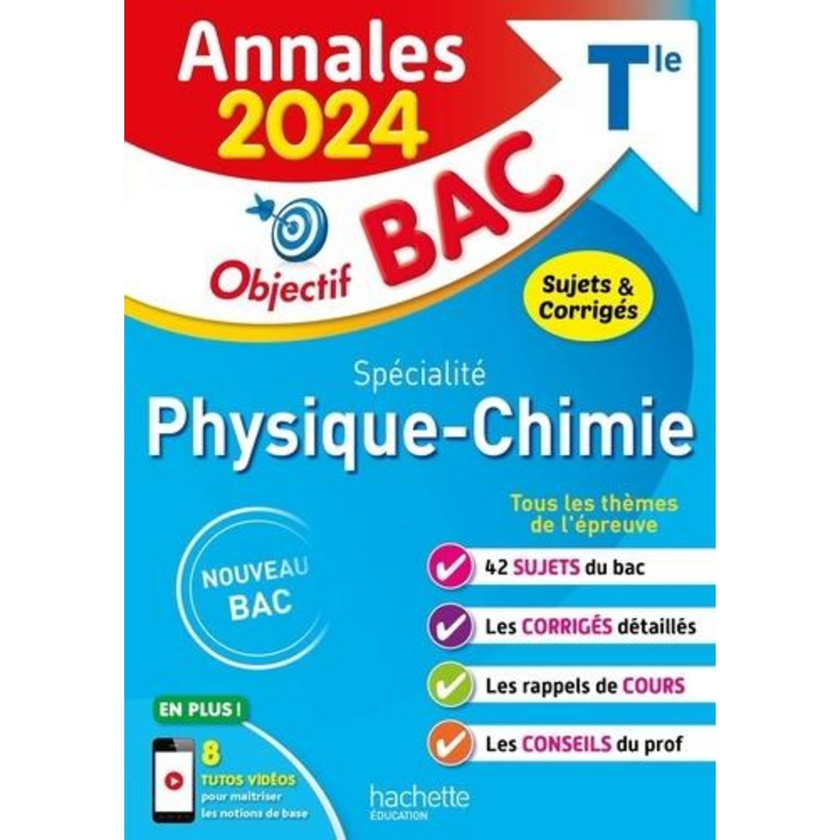 SPECIALITE PHYSIQUE-CHIMIE TLE. SUJETS & CORRIGES, EDITION 2024, La Baume Frédérique de