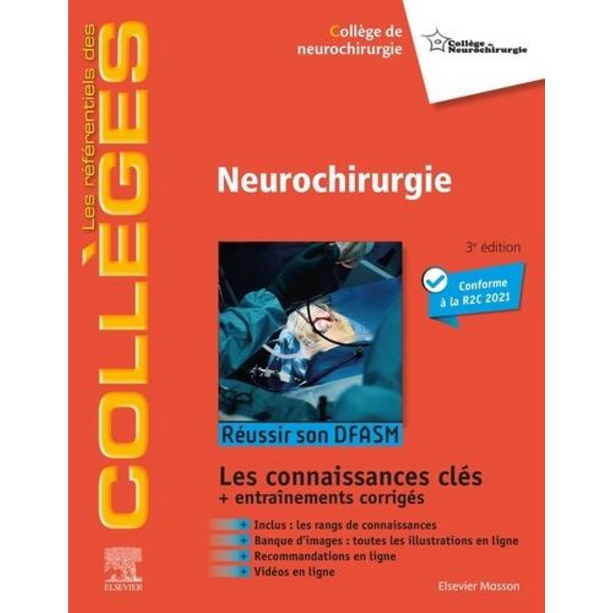 NEUROCHIRURGIE. REUSSIR SON DFASM - CONNAISSANCES CLES, 3E EDITION, Vassal François