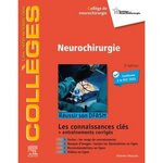 NEUROCHIRURGIE. REUSSIR SON DFASM - CONNAISSANCES CLES, 3E EDITION, Vassal François