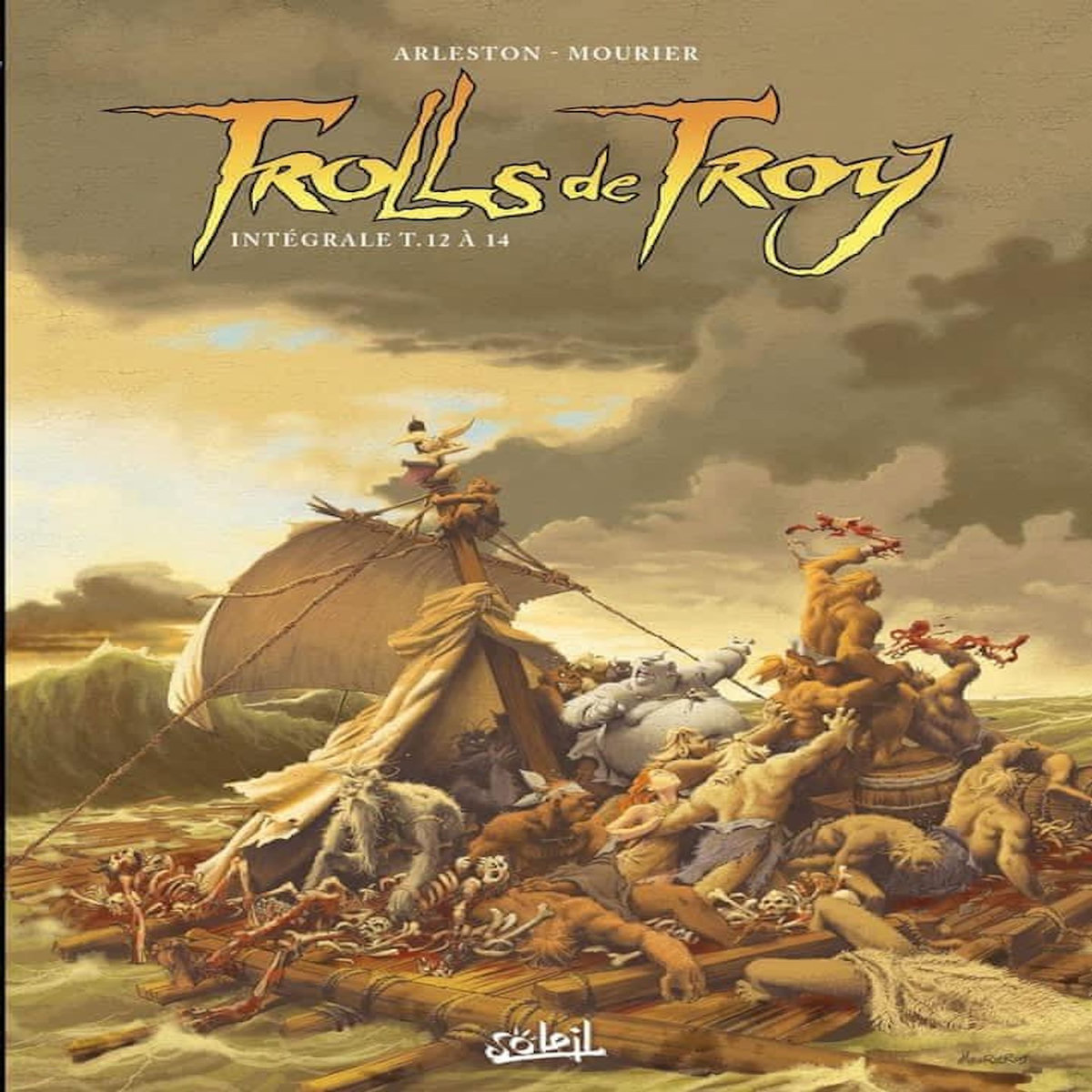 TROLLS DE TROY INTEGRALE TOMES 12 A 14 : TOME 12, SANG FAMILLE ; TOME 13, LA GUERRE DES GLOUTONS ; TOME 14, L'HISTOIRE DE WAHA, Arleston Christophe