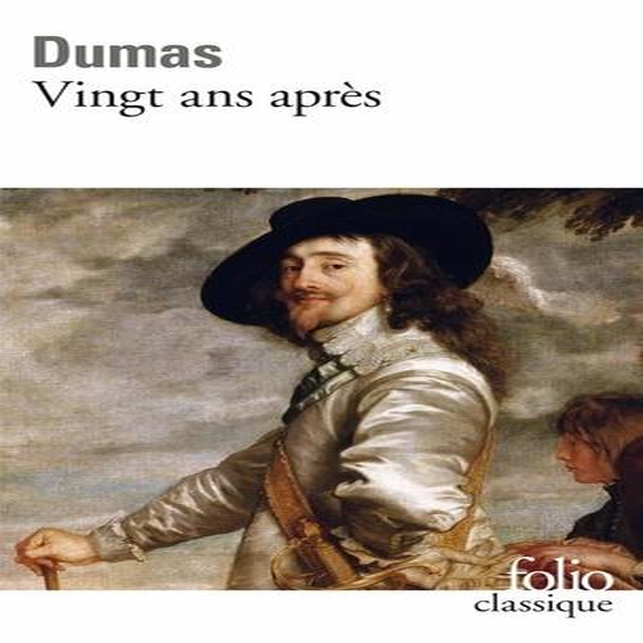 VINGT ANS APRES, Dumas Alexandre