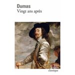 VINGT ANS APRES, Dumas Alexandre