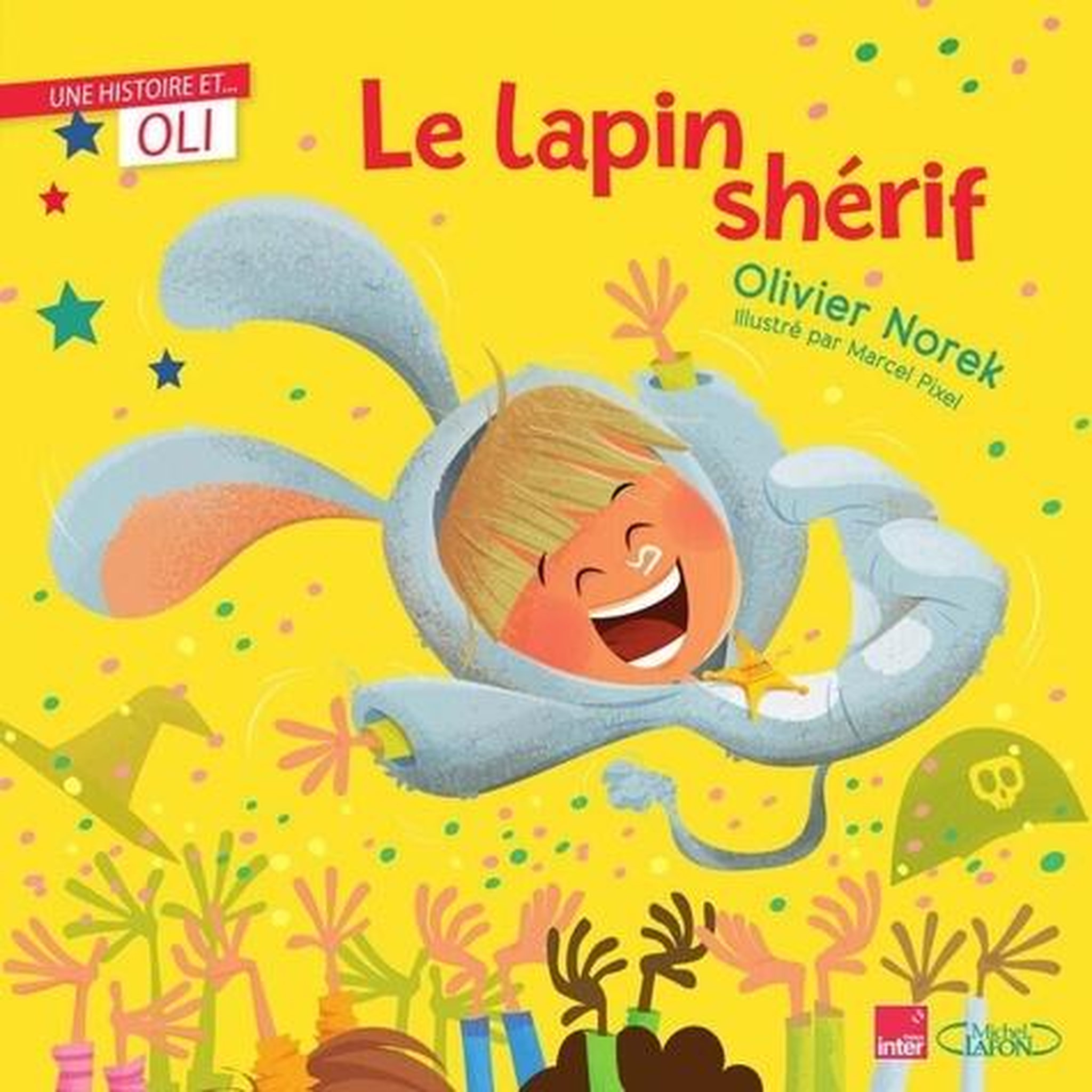 LE LAPIN SHERIF, Norek Olivier