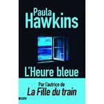 L'HEURE BLEUE, Hawkins Paula
