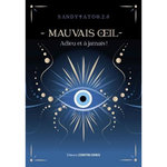 MAUVAIS OEIL. ADIEU ET A JAMAIS !, Sandytatoo.2.0