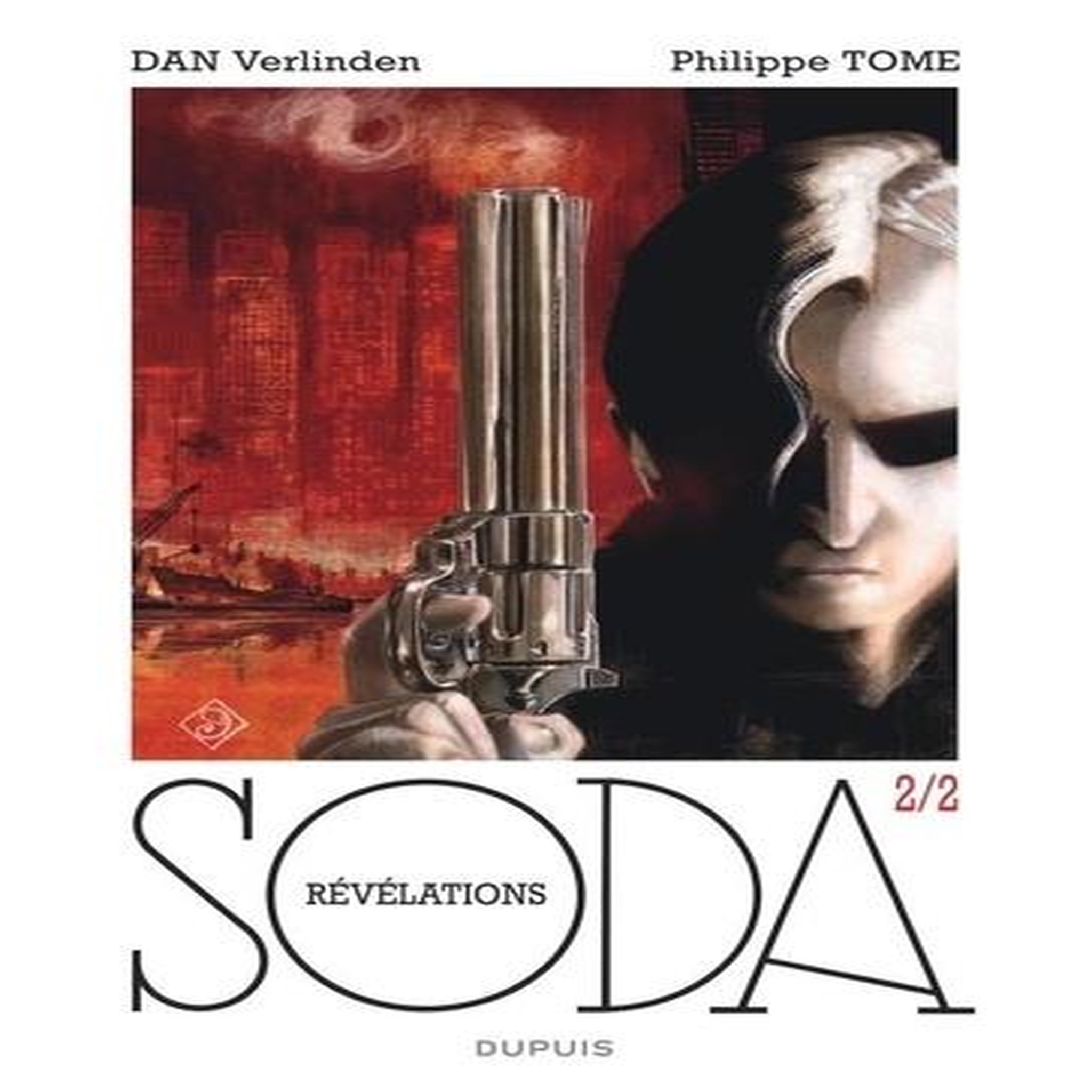 SODA : REVELATIONS. 2/2, Tome Philippe