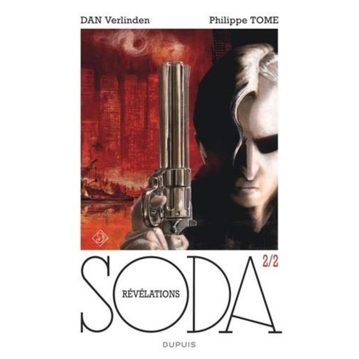 SODA : REVELATIONS. 2/2, Tome Philippe