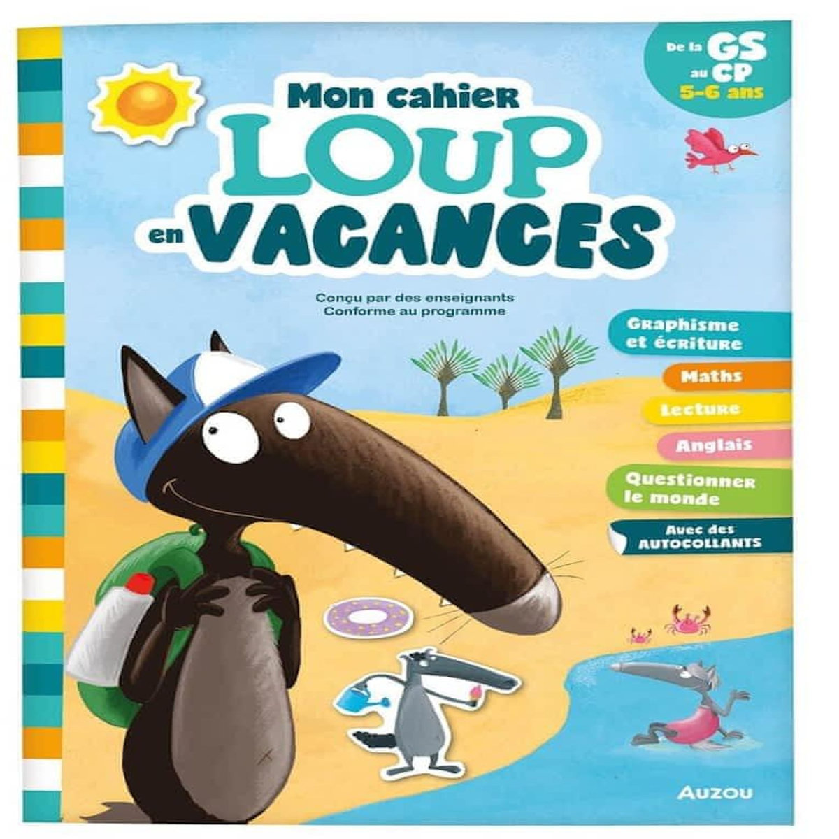 JE RENTRE EN CP AVEC LOUP. 5-6 ANS, DE LA GS AU CP, Tapella Anne-France