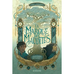 DANS L'OMBRE DES RACINES TOME 1 : LA MARQUE DES MAUDITES, Desombre Pome L.