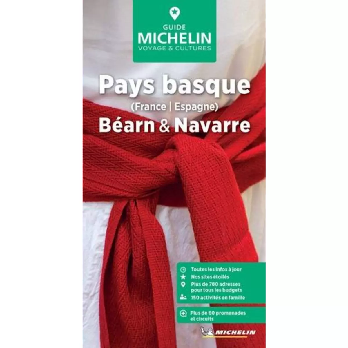  PAYS BASQUE (FRANCE, ESPAGNE). BEARN & NAVARRE, EDITION 2024, Michelin