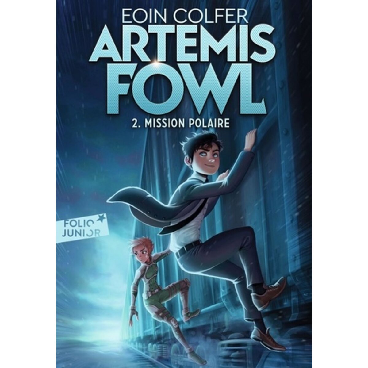  ARTEMIS FOWL TOME 2 : MISSION POLAIRE, Colfer Eoin