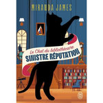 LE CHAT DU BIBLIOTHECAIRE TOME 4 : SINISTRE REPUTATION, James Miranda