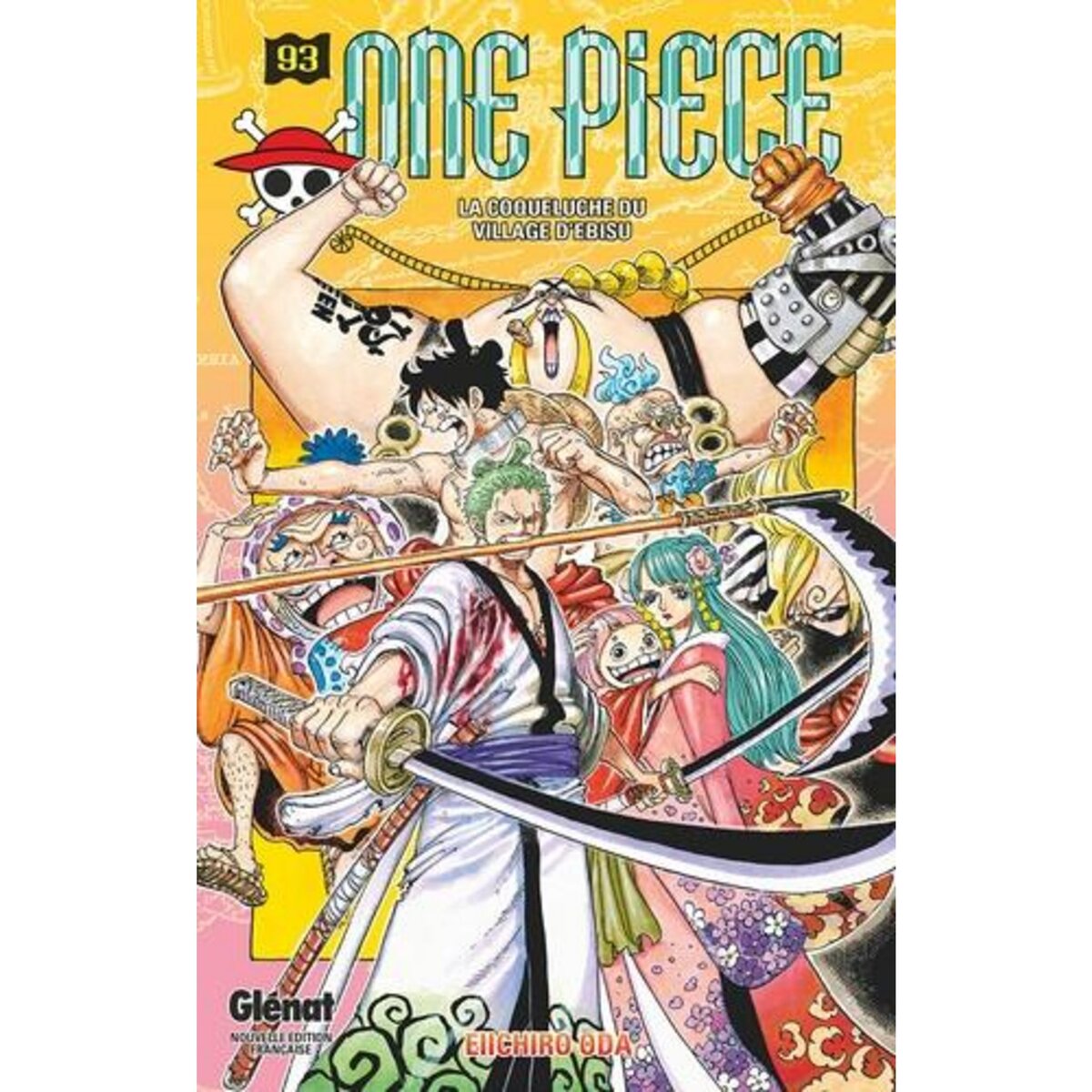 ONE PIECE TOME 93 : LA COQUELUCHE DU VILLAGE D'EBISU, Oda Eiichirô