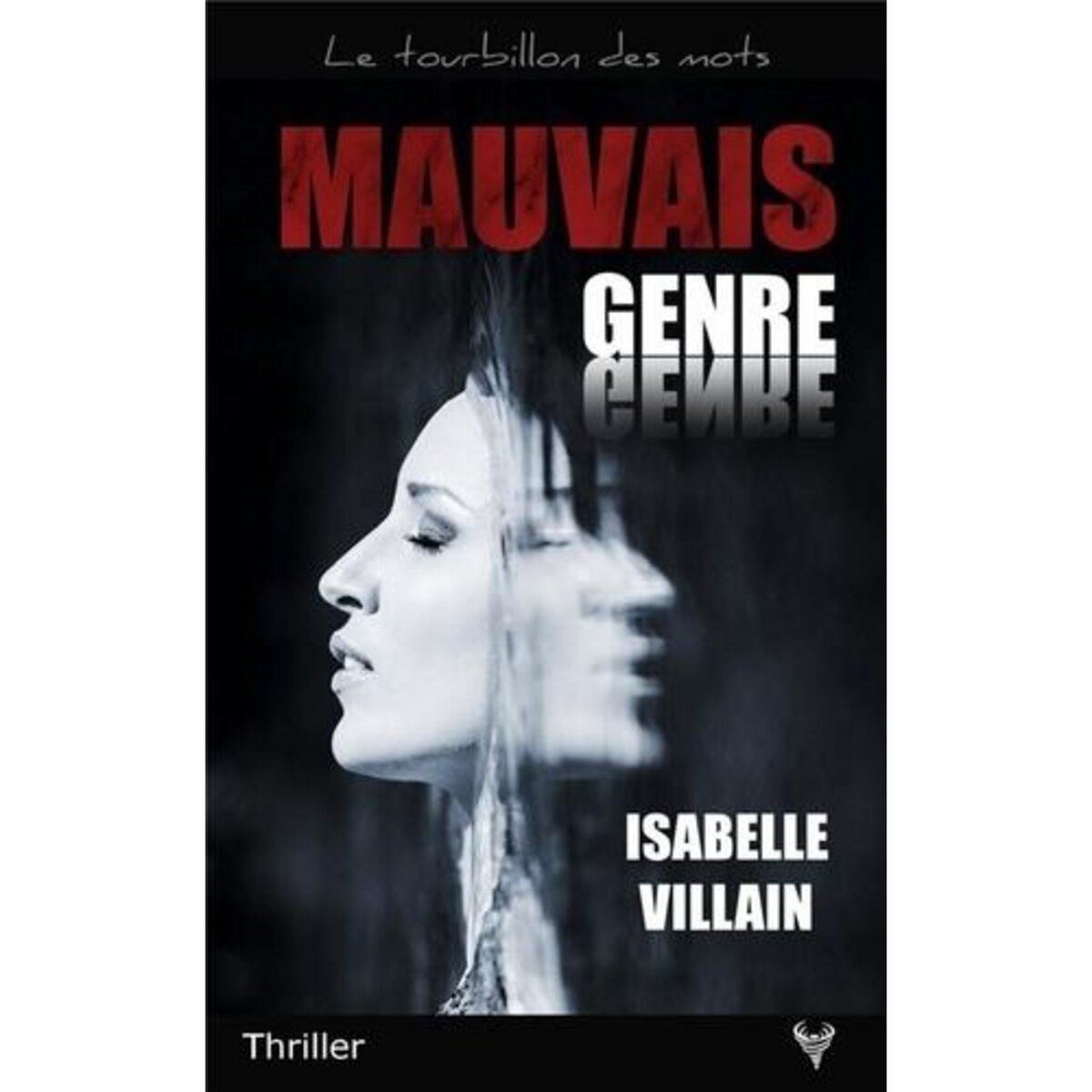 MAUVAIS GENRE, Villain Isabelle