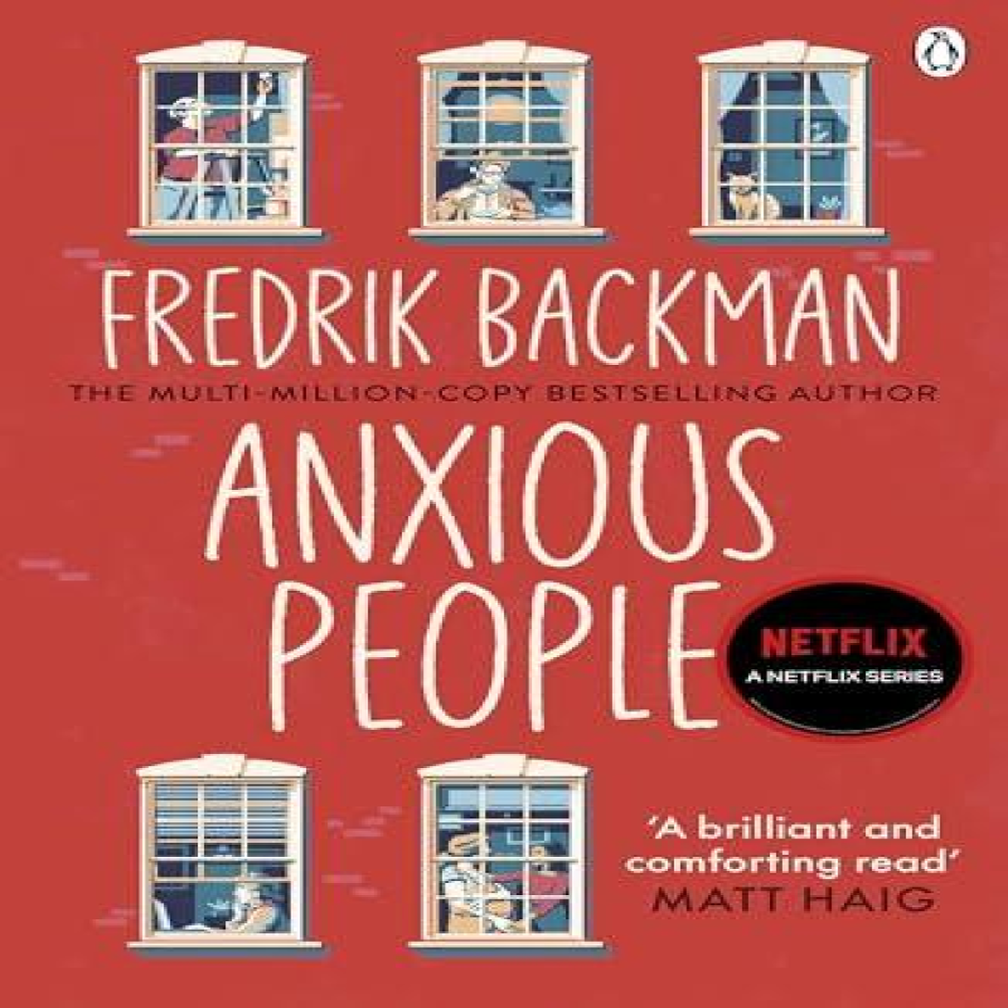 LIVRES Anxious People : The No. 1 New York Times bestseller, now a Netflix TV Series