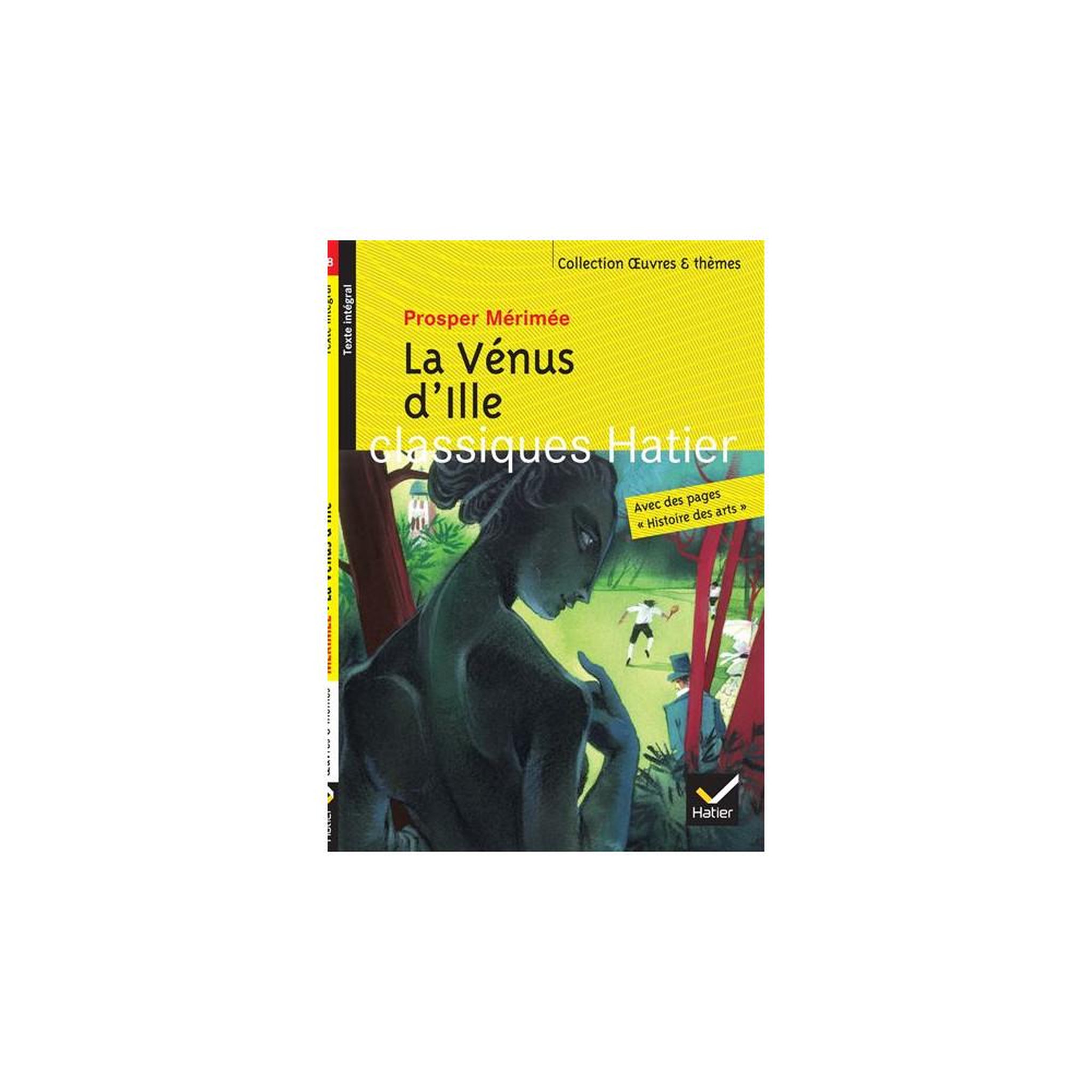 Editions Hatier Cd vénus d'ille (classiques et cie) de prosper mérimée, édition annotée poche