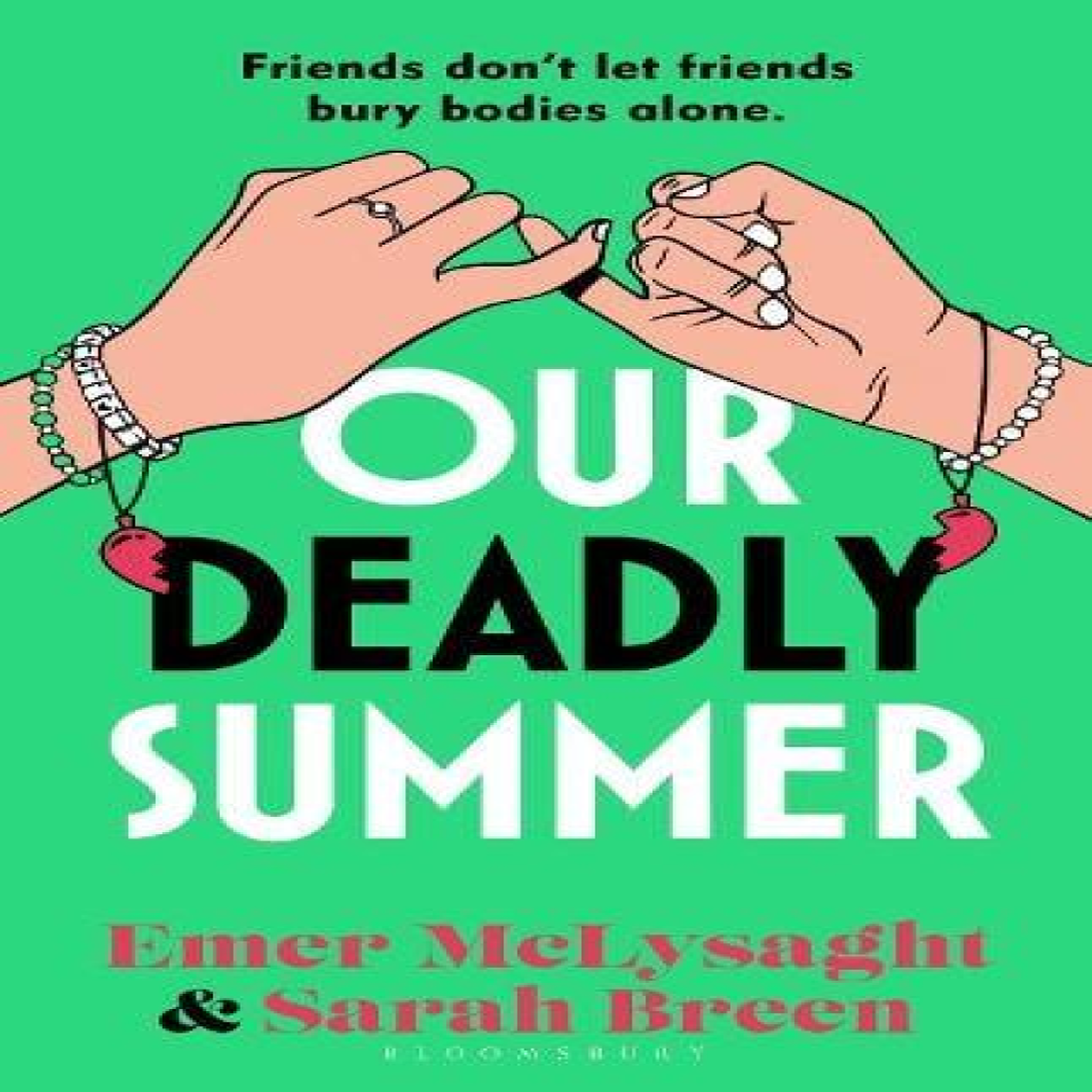 LIVRES Our Deadly Summer : The bitingly funny holiday read for 2026 and No. 1 Irish Times bestseller