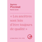MAMIE RACISTE, Pizzinat Baptiste