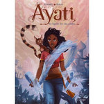AYATI TOME 1 : LA LEGENDE DES CINQ PETALES, Fernandez Fabien