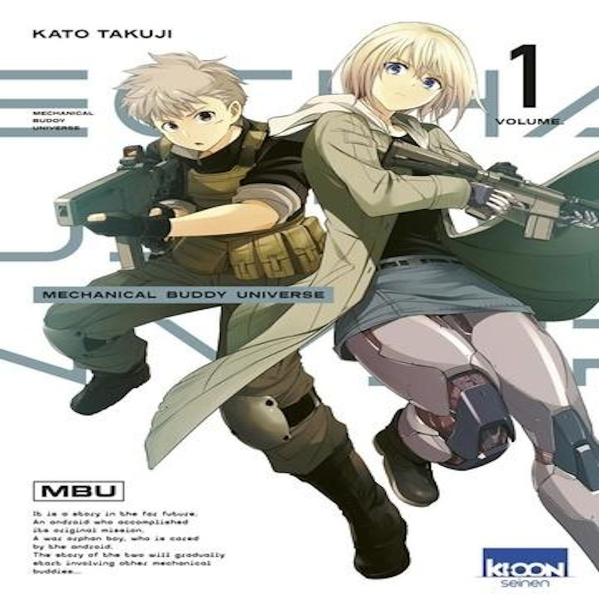 MECHANICAL BUDDY UNIVERSE TOME 1 , Katô Takuji