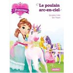 UNE, DEUX, TROIS... PRINCESSES TOME 15 : LE POULAIN ARC-EN-CIEL, Collet Géraldine