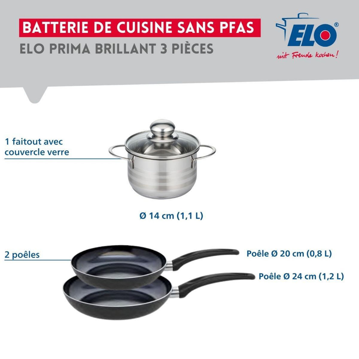 ELO Ensemble de 2 Poêles de cuisson 20 et 24 cm et 1 faitout 14 cm Elo Prima Brillant