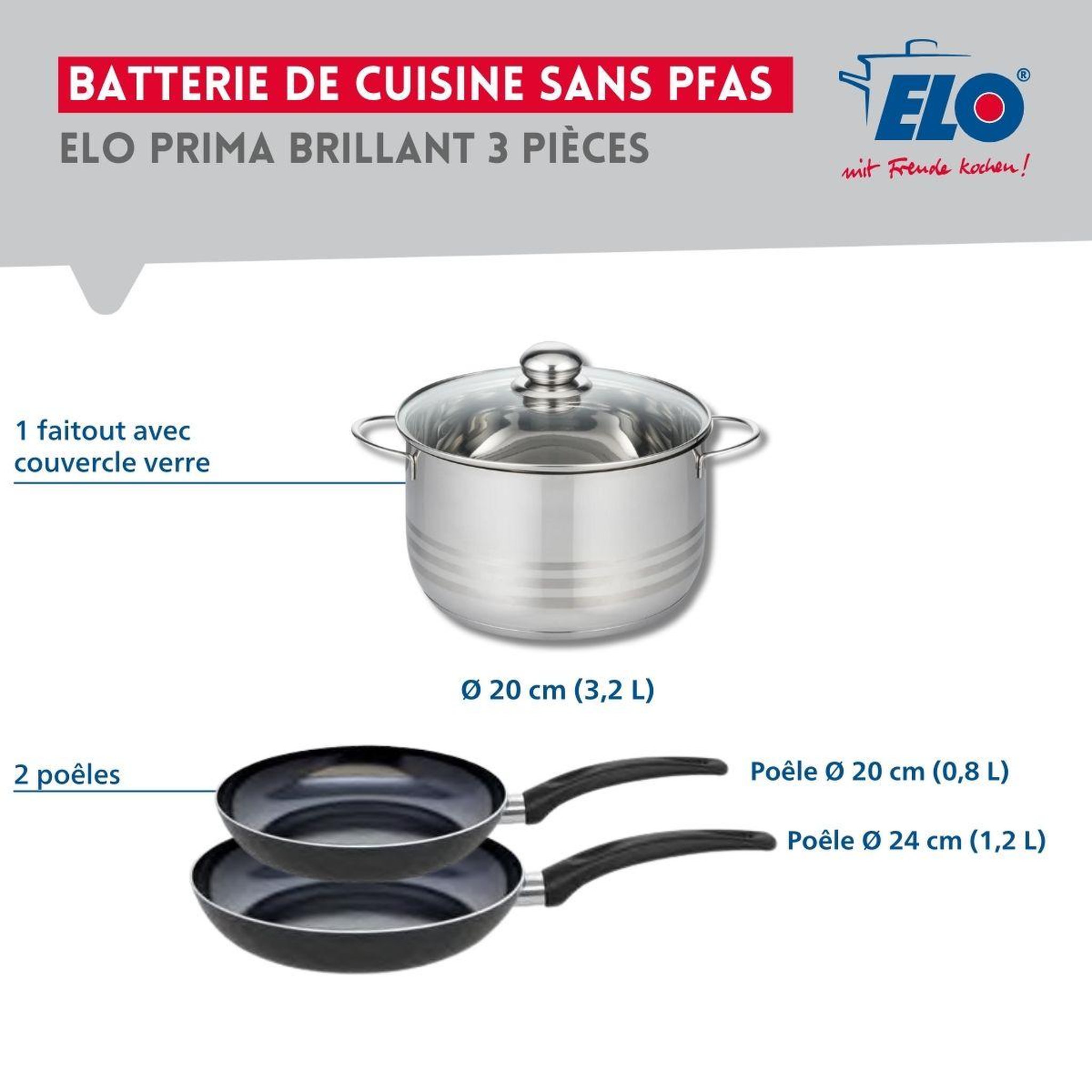 Voir la diapositive 2 : ELO Ensemble de 2 poêles de cuisson 20 et 24 cm et 1 faitout 20 cm elo prima brillant