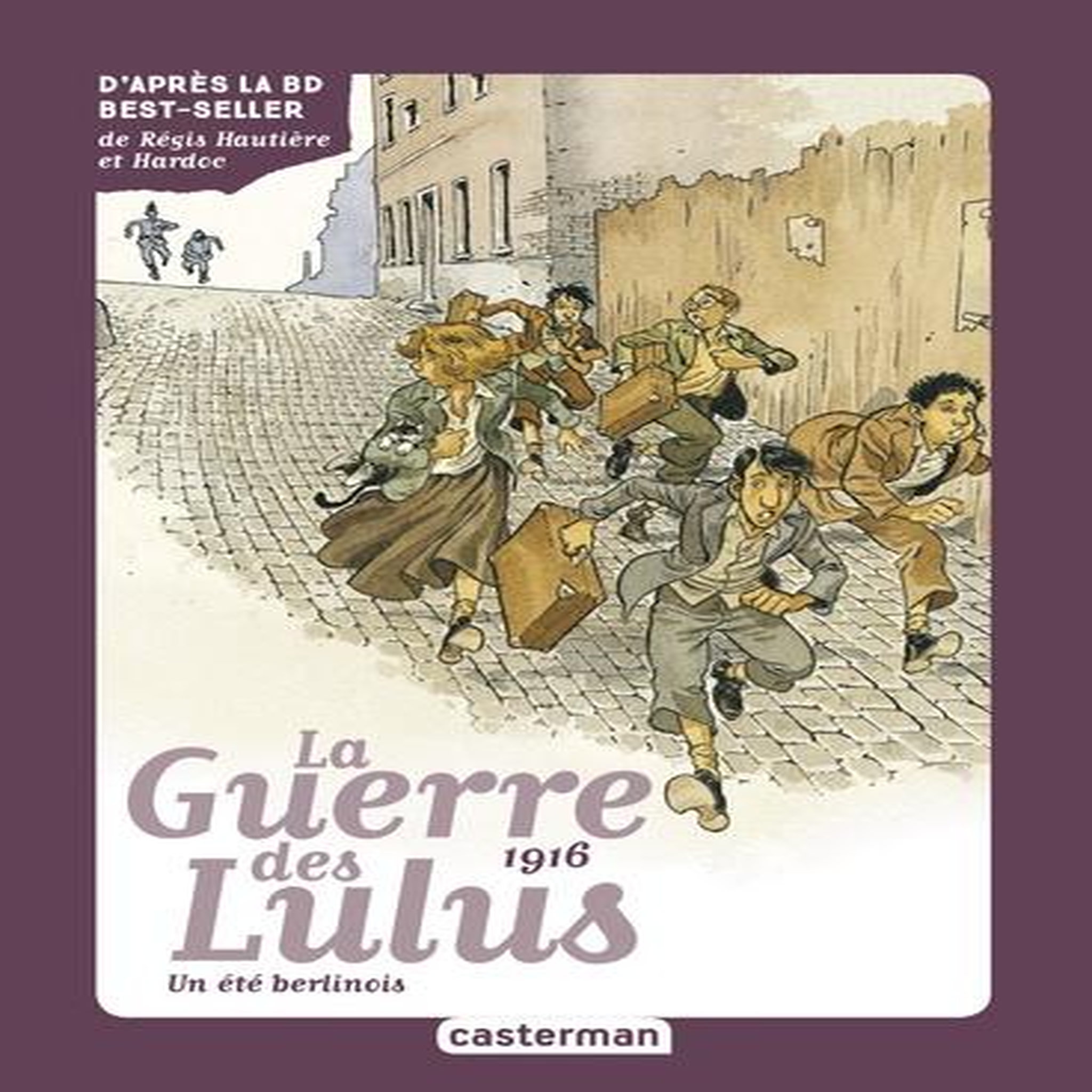 LA GUERRE DES LULUS TOME 4 : UN ETE BERLINOIS, Grynszpan Eva