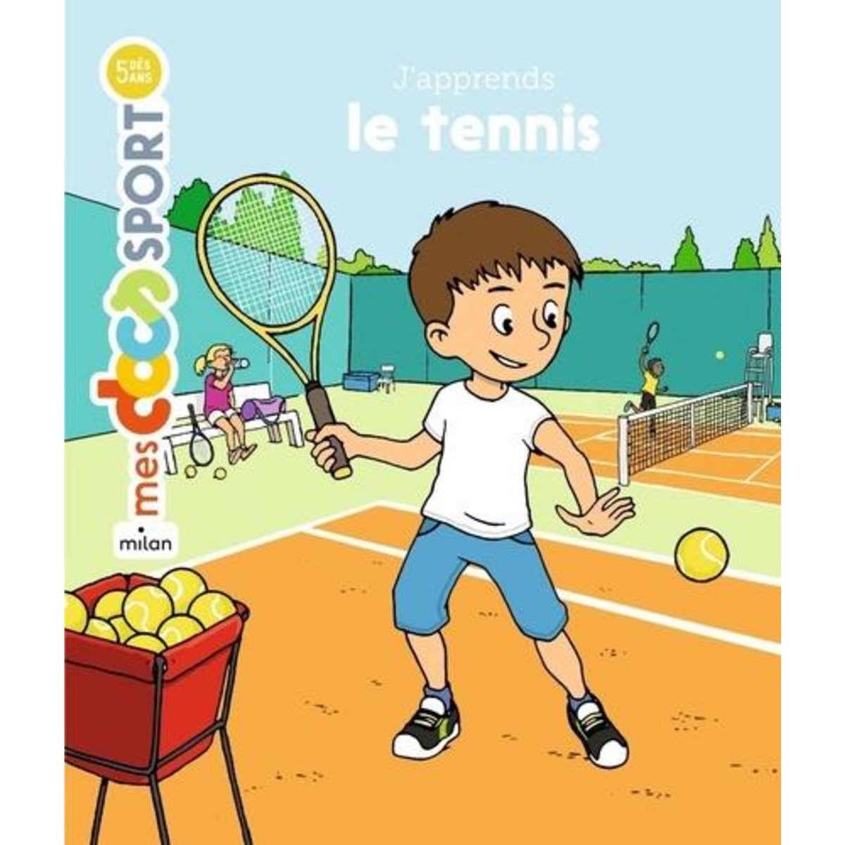 J'APPRENDS LE TENNIS, Rouche Jérémy