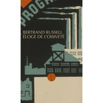 ELOGE DE L'OISIVETE, Russell Bertrand
