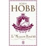  L'ASSASSIN ROYAL TOME 13 : ADIEUX ET RETROUVAILLES, Hobb Robin