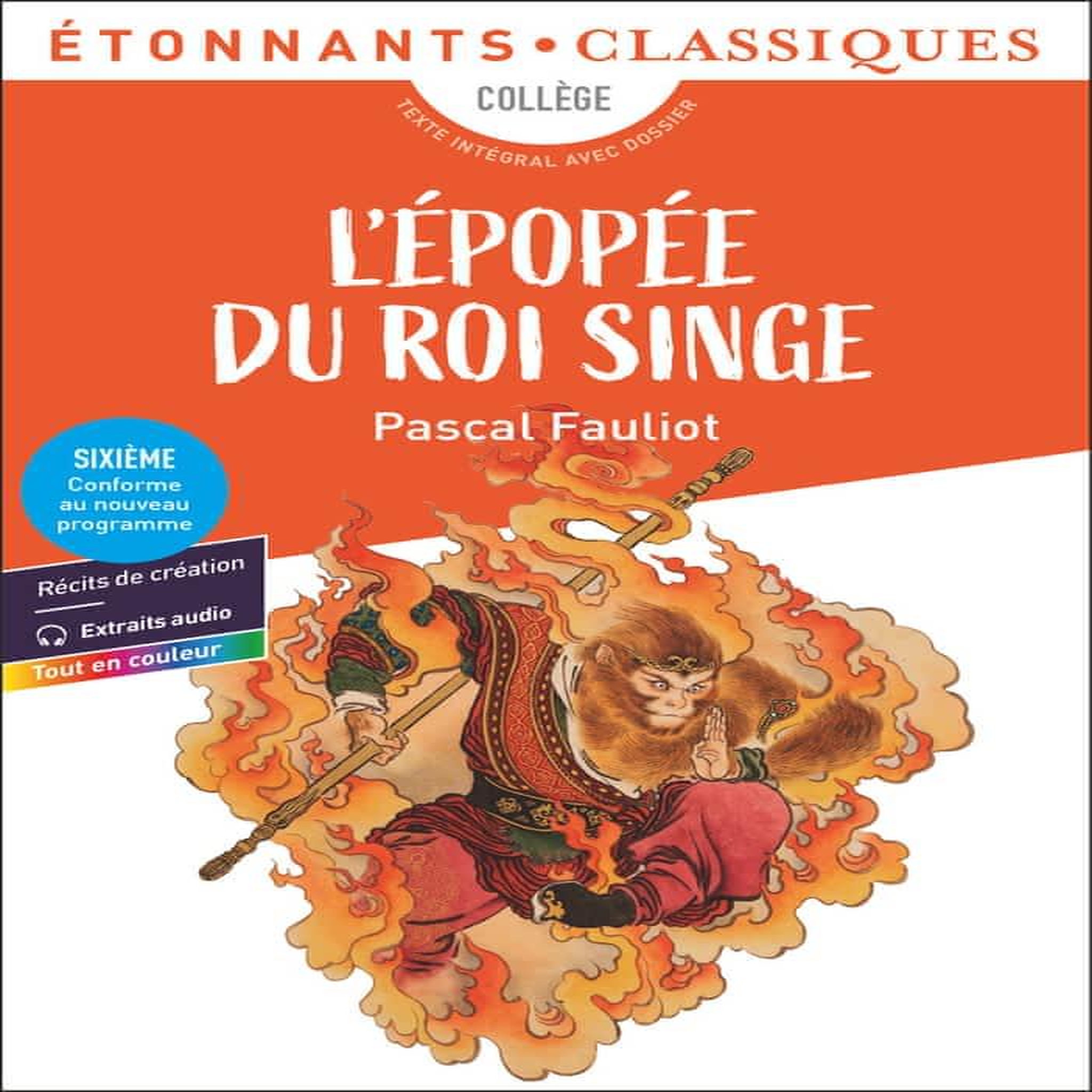 L'EPOPEE DU ROI SINGE, Fauliot Pascal