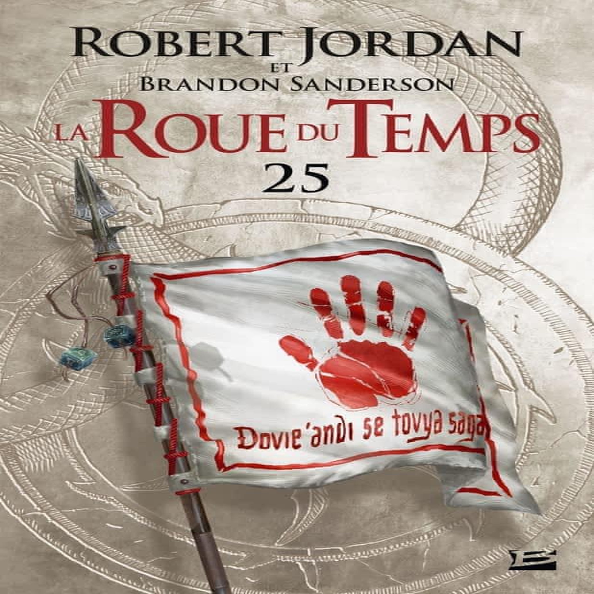 LA ROUE DU TEMPS TOME 25 : LES TOURS DE MINUIT. PREMIERE PARTIE, Jordan Robert