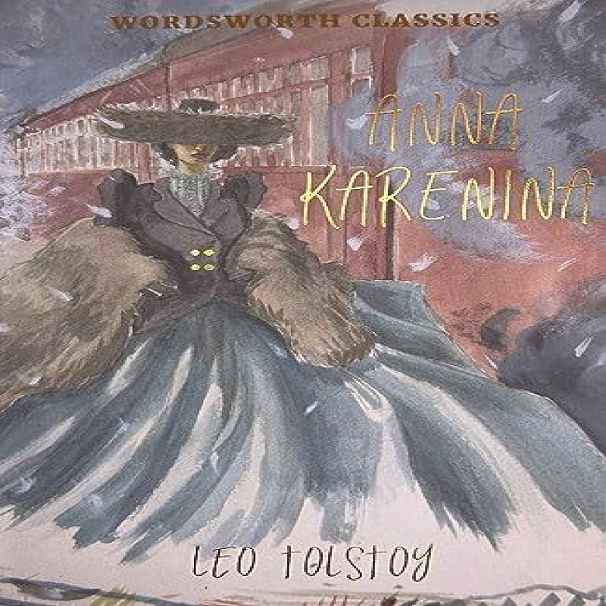 LIVRES Anna Karenina - Leo Tolstoy