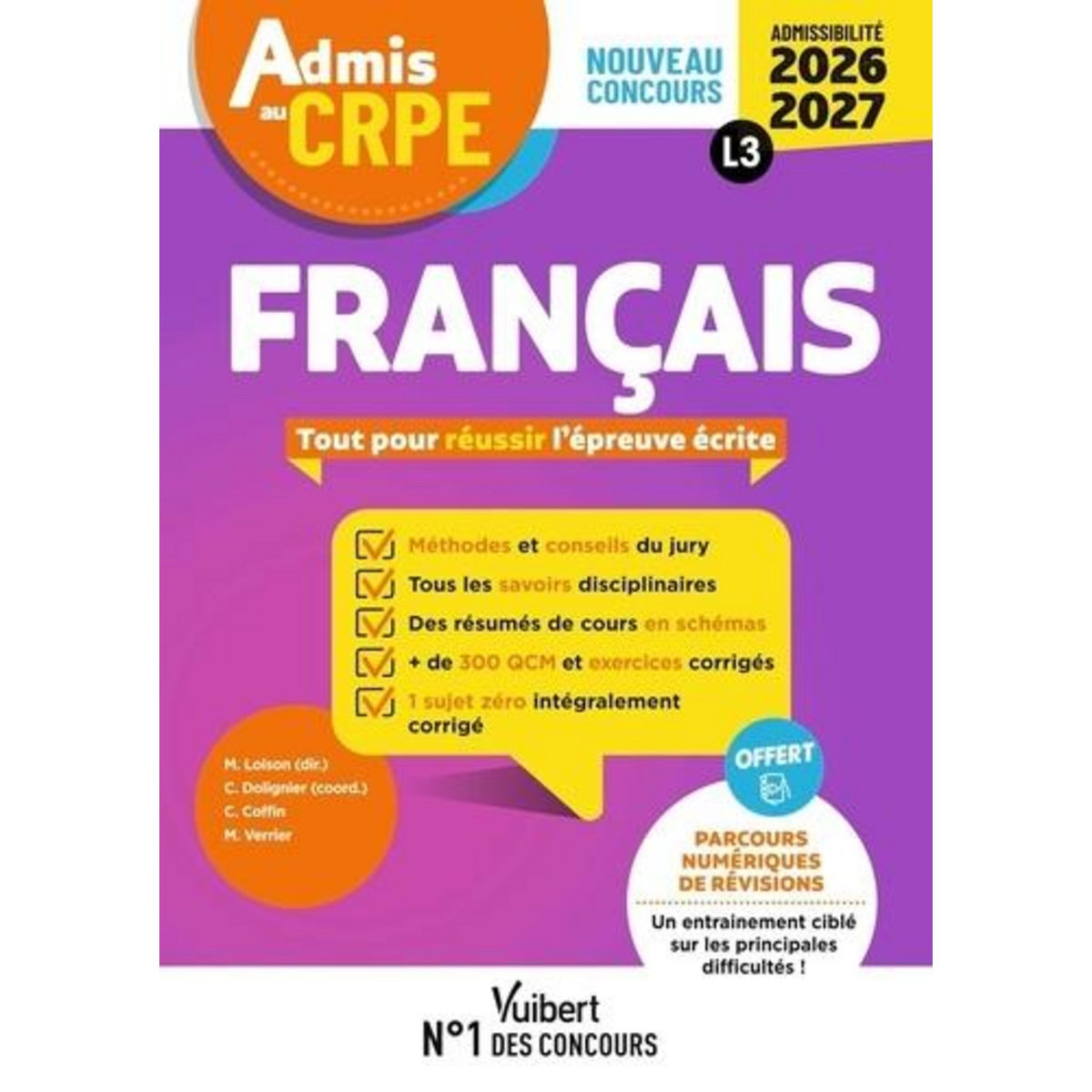 FRANCAIS L3. TOUT POUR REUSSIR L'EPREUVE ECRITE, EDITION 2026-2027, Loison Marc