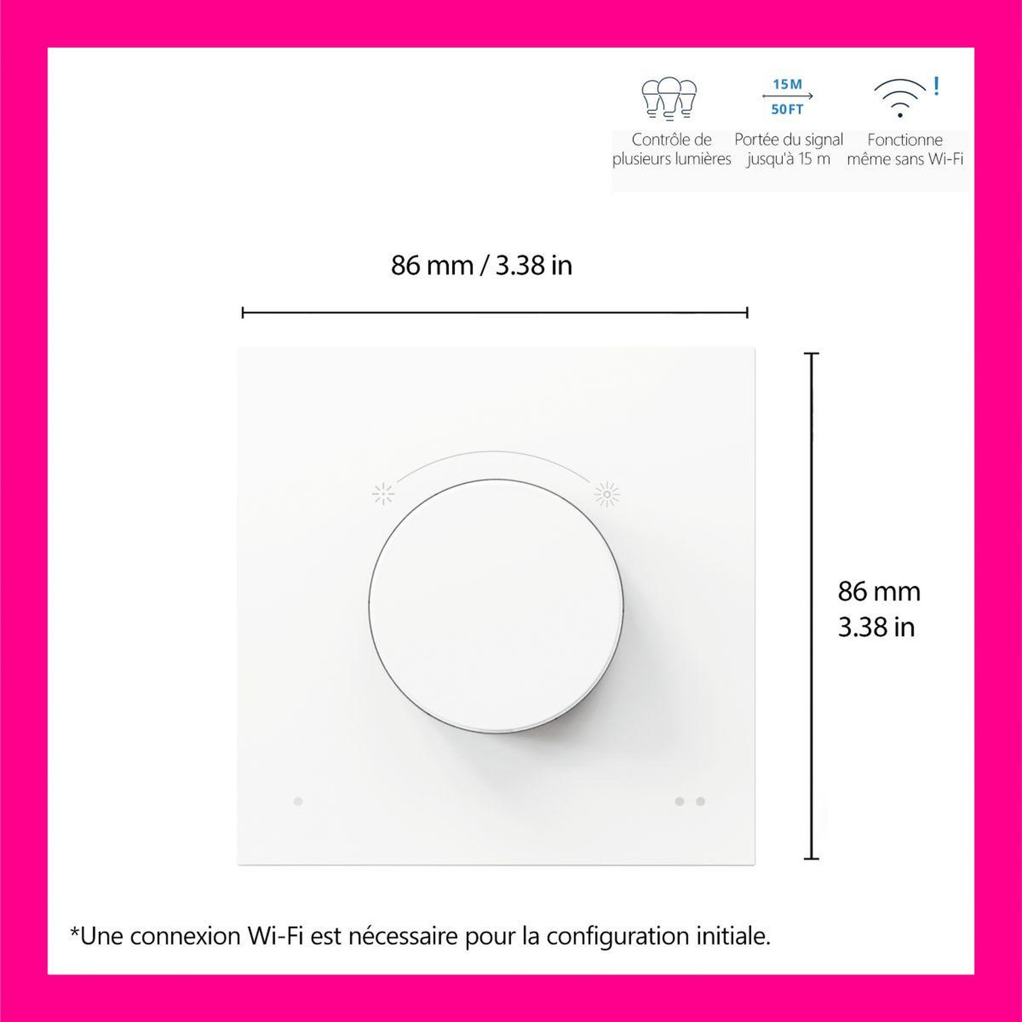 Voir la diapositive 2 : WIZ Interrupteur dial switch
