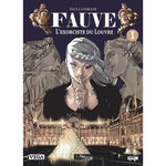 FAUVE, L'EXORCISTE DU LOUVRE TOME 1 , Andrade Paula